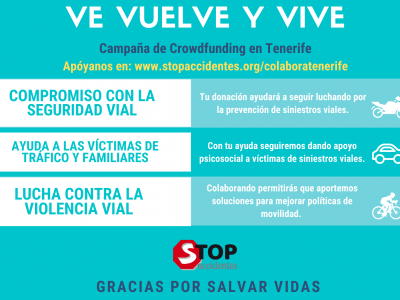 Cartel de la Campaña "Ve, Vuelve y Vive" de Stop Accidentes