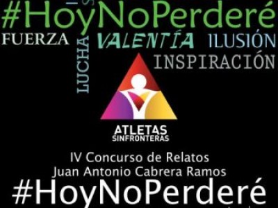 Cartel de la IV Edición del concurso "Hoy No Perderé" de Atletas Sin Fronteras