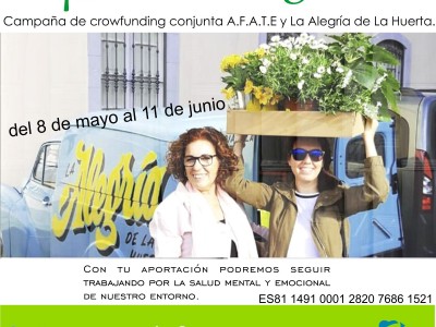 Cartel de la Campaña de Crowdfunding de La Alegría de la Huerta y AFATE "Mentes Alegres"